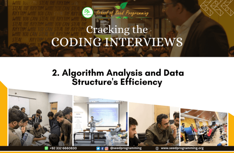 2. Algorithm Analysis and Data Structure’s Efficiency